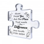 Piece That Made The Difference Memorial Gift For Mum Dad Nan