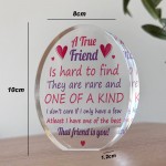 TRUE FRIEND GIFT Acrylic Plaque Friendship Gift Christmas