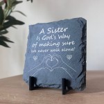 Special Sister Gifts Slate Sign Sister Gift For Birthday