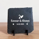 Personalised Gift For Anniversary Forever And Always Slate Sign