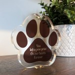 Pet Loss Gift Paw Print Gift Left Your Paw Prints Memorial