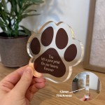 Pet Loss Gift Paw Print Gift Left Your Paw Prints Memorial