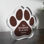 Pet Loss Gift Paw Print Gift Left Your Paw Prints Memorial