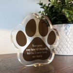 Pet Loss Gift, Paw Print Gift Never Leave Our Hearts Memorial