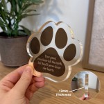 Pet Loss Gift, Paw Print Gift Never Leave Our Hearts Memorial