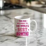 World's Best Auntie Mug Auntie Mug Gifts For Auntie Birthday