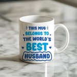 World's Best Husband Mug, Gifts For Him, Husband Birthday Gift