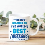 World's Best Husband Mug, Gifts For Him, Husband Birthday Gift