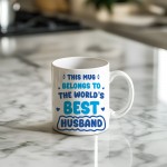 World's Best Husband Mug, Gifts For Him, Husband Birthday Gift