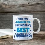 World's Best Husband Mug, Gifts For Him, Husband Birthday Gift