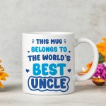 World's Best Uncle Mug Uncle Mug Gifts For Uncle Birthday