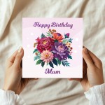 Happy Birthday Mum, Floral Mum Birthday Card, Card For Mum