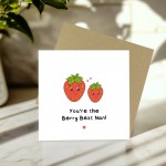 You Are The Berry Best Mum Strawberry Card Mothers Day Card