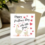 Happy Mothers Day From Your Silly Goose Card Mothers Day Card