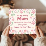 To My Lovely Mum From Your Amazing Daughter, Funny Card For Mum