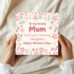 To My Lovely Mum From Your Amazing Daughter, Funny Card For Mum