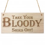 Take Your Shoes Off Wooden Hanging Sign