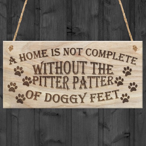 Pitter Patter of Doggy Feet Dog Owner Plaque Cute Gift