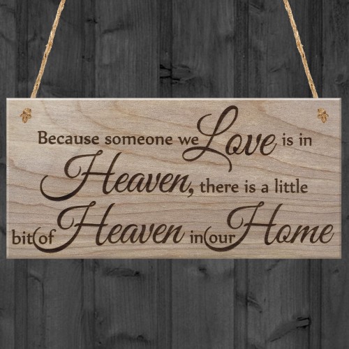 Someone We Love Is In Heaven Beautiful Plaque Hanging Sign Gift