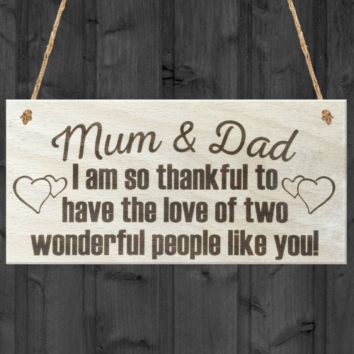 Mum and Dad Thank You Wooden Hanging Plaque Gift Sign