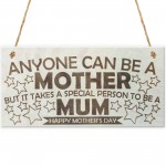 Special Person To Be A Mum Wooden Plaque Sign Mothers Day Gift