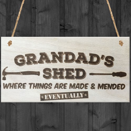 Grandads Shed Wooden Hanging Plaque Garage Tool Shed Gift Sign