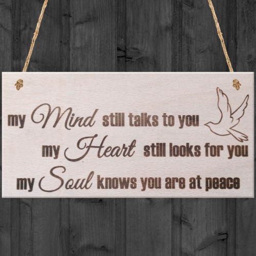 My Mind Heart Soul Wooden Hanging Plaque Memorial Love Sign