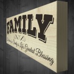 Family Lifes Greatest Blessing Wooden Freestanding Plaque