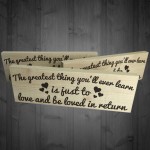 Love Is The Greatest Thing Wooden Freestanding Plaque