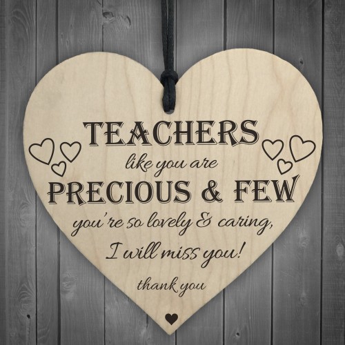 Teachers Are Precious Wooden Hanging Heart Thank You Plaque